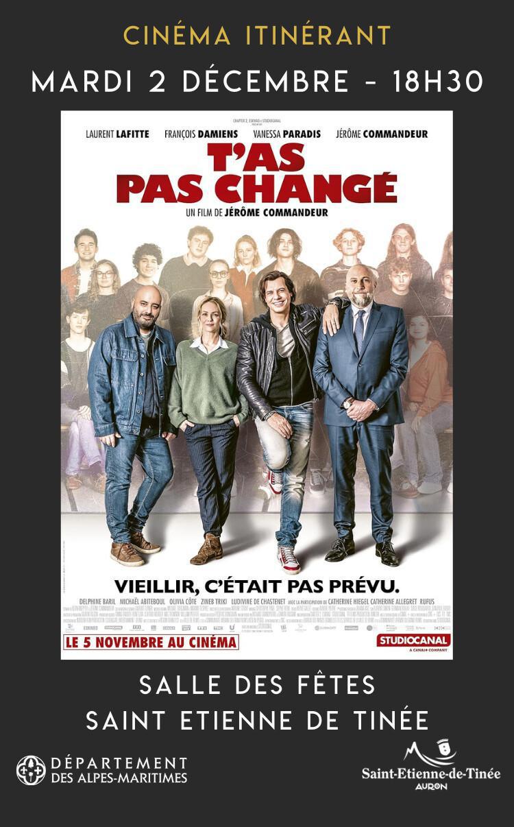 Cinéma Itinérant "T'as pas changé" à 18h30