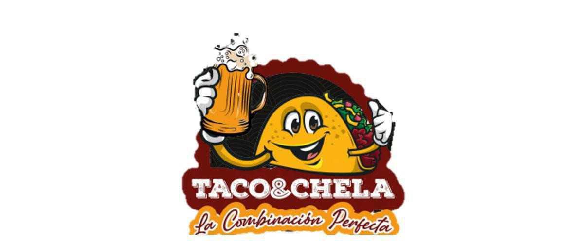 a. Taco & Chela 
