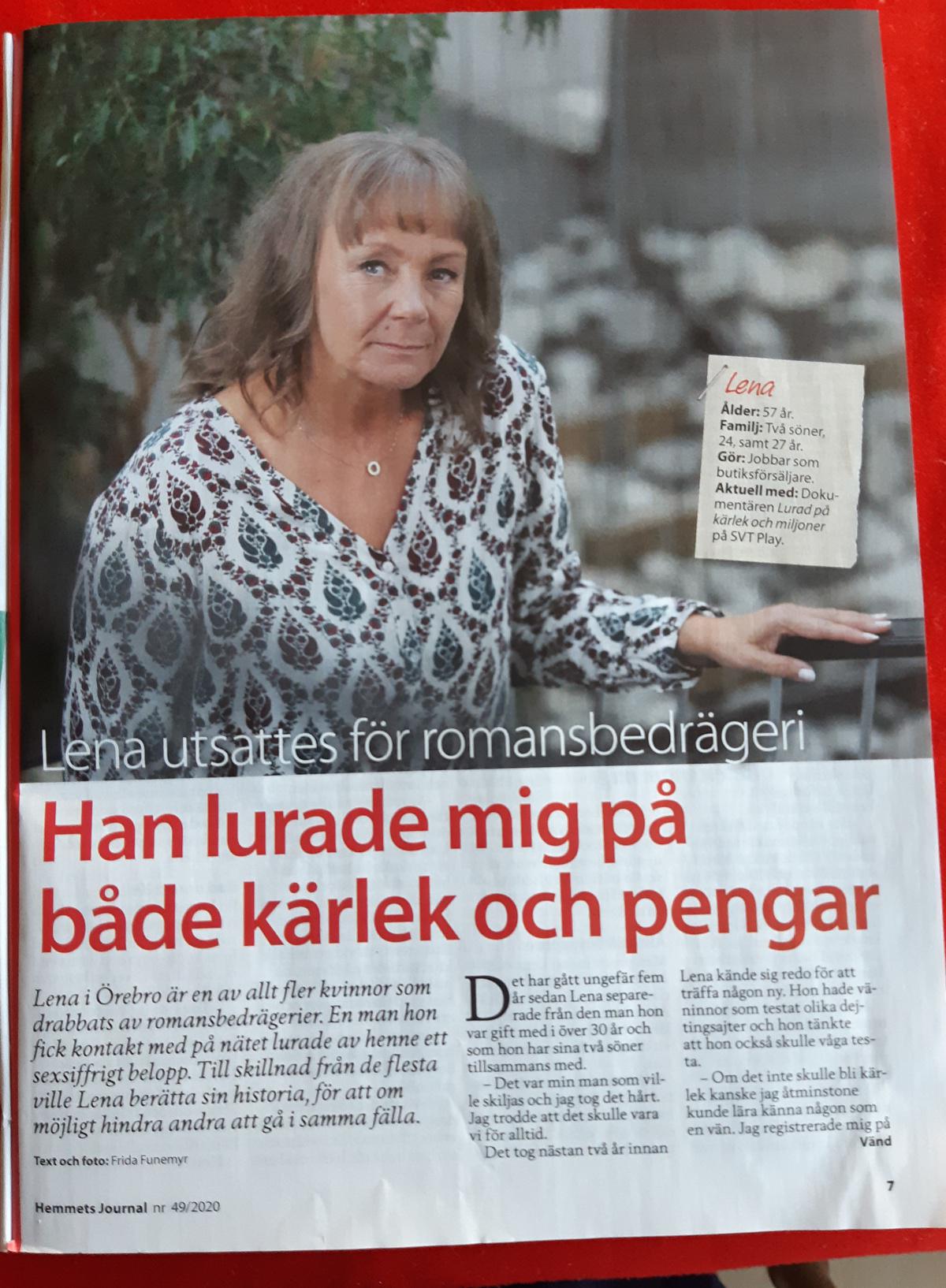 Tidningsartiklar från Sydsvenskan, Allas veckotidning, Örebro, Stenungsund, Expressen, Hemmets Journal, Göteborgsposten och Tranås-Posten Tidningsartiklar från Sydsvenskan, Allas veckotidning, Örebro, Stenungsund, Expressen, Hemmets Journal, Göteborgsposten och Tranås-Posten