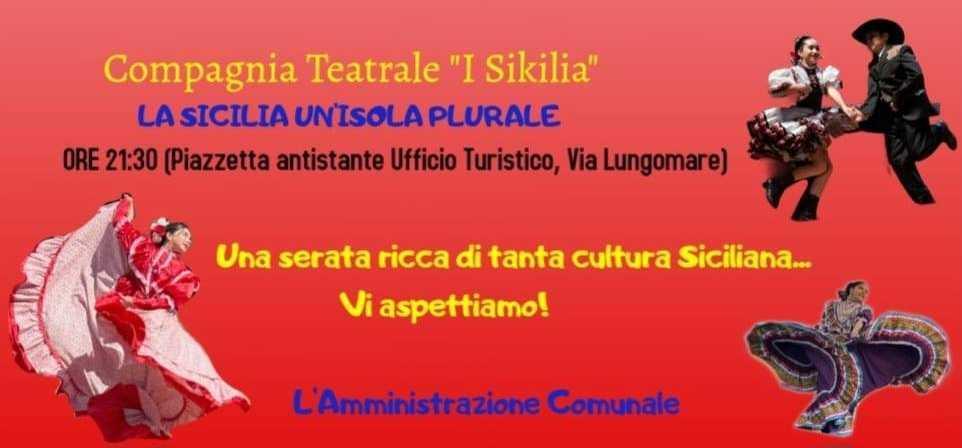 Compagnia Teatrale "I Sikilia" La Sicilia un'Isola Plurale (inizio ore 21.30)