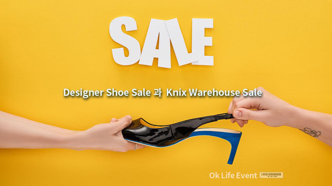 Designer Shoe Sale 과 Knix Warehouse Sale