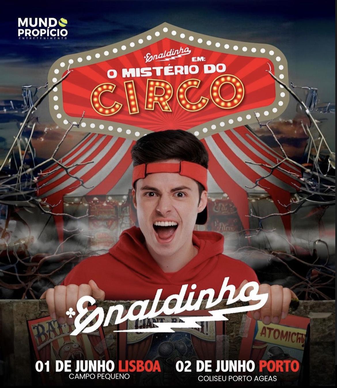 Enaldinho desembarca pela primeira vez em Portugal e confirma o espetáculo "O mistério do Circo" para 2024