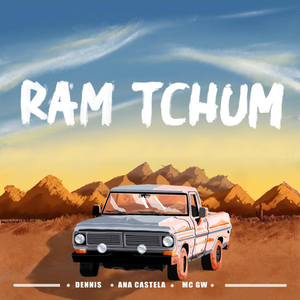 Dennis, Ana Castela e GW lançam "RAM TCHUM", hit que promete dominar as paradas