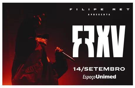 Filipe Ret Apresenta FRXV