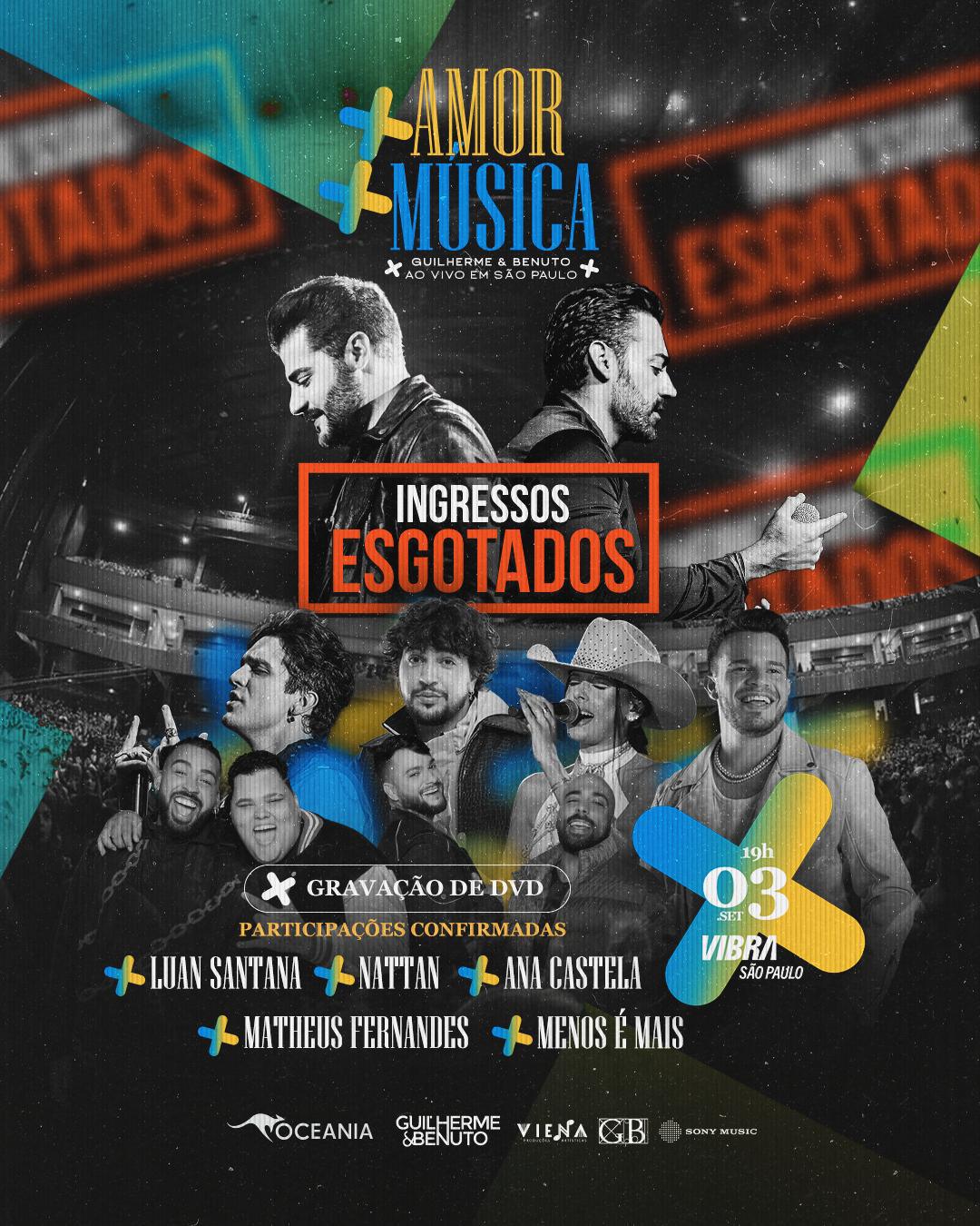 Guilherme & Benuto: Ingressos esgotados há 15 dias de gravação de DVD em São Paulo Guilherme & Benuto: Ingressos esgotados há 15 dias de gravação de DVD em São Paulo