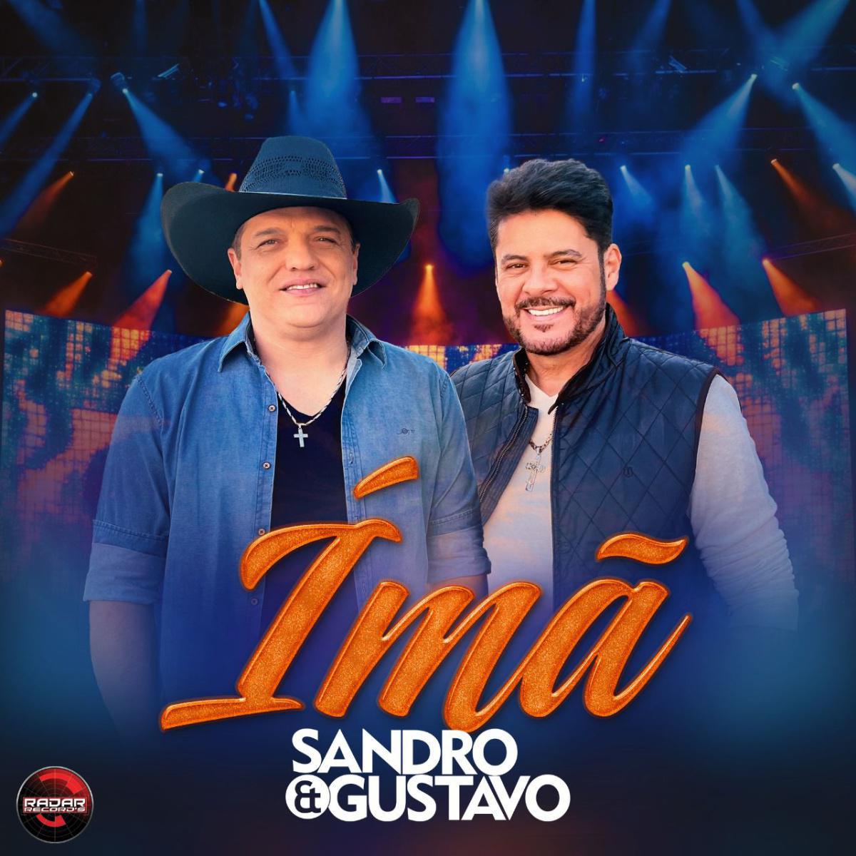 Sandro & Gustavo revivem clássico "Imã" com nova formação e clipe inédito