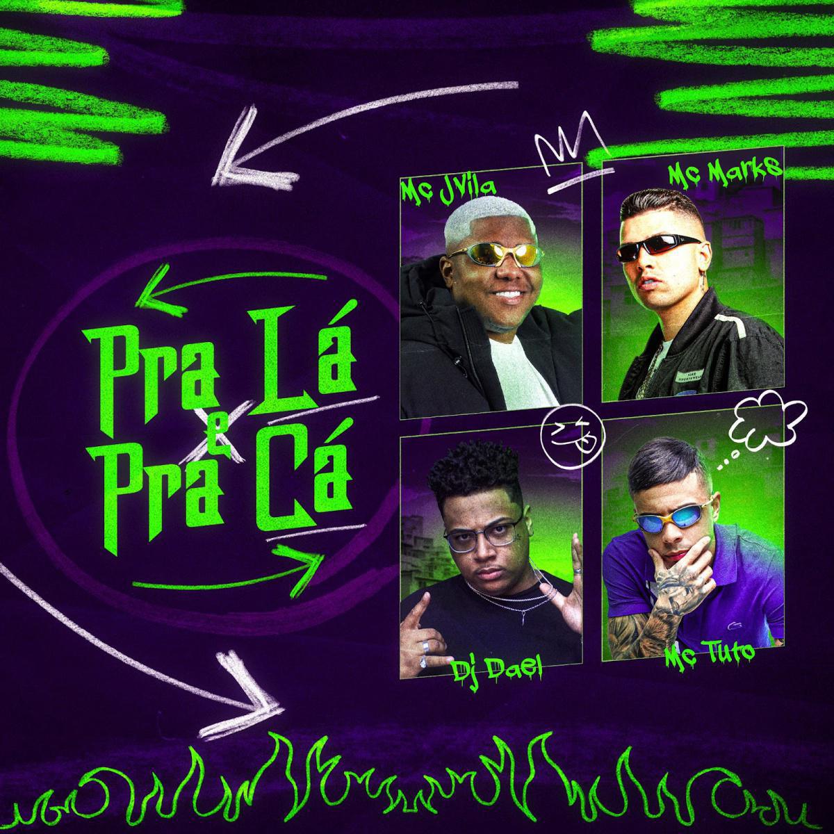 MC JVila, MC Tuto e MC Marks unidos em novo hit ‘Pra Lá e Pra Cá’ MC JVila, MC Tuto e MC Marks unidos em novo hit ‘Pra Lá e Pra Cá’