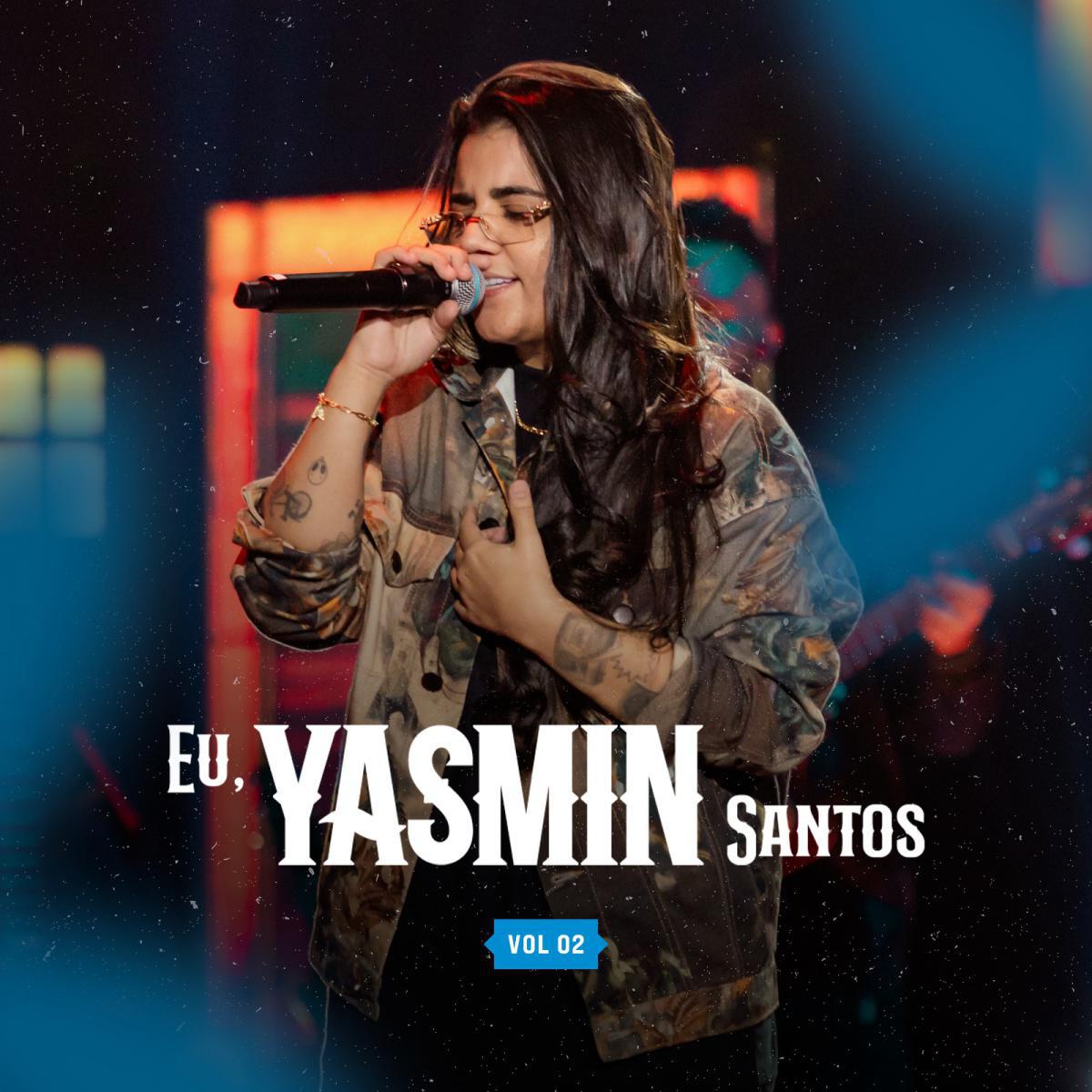 Yasmin Santos lança o 2º volume de seu DVD com parceria inédita com Gaab e três novas faixas.