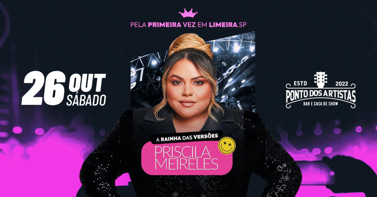 Priscila Meireles se apresenta pela primeira vez em Limeira/SP e realiza “Noite da Rainha” Priscila Meireles se apresenta pela primeira vez em Limeira/SP e realiza “Noite da Rainha”