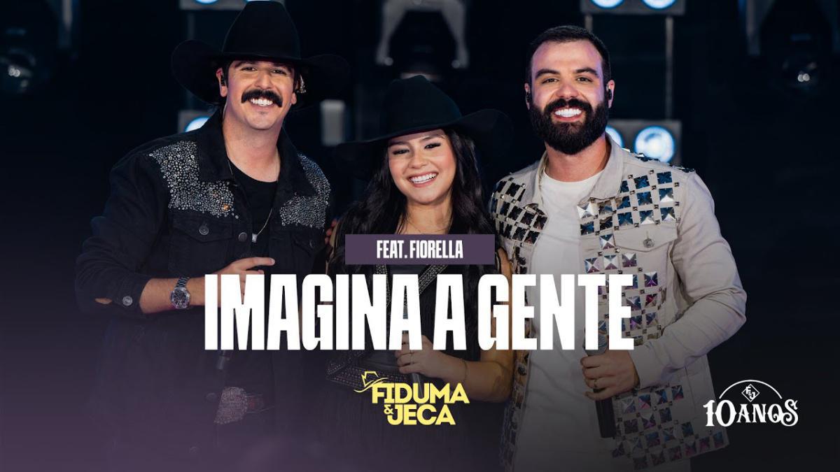 IMAGINA A GENTE - Fiduma & Jeca , ‪@FiorellaOficial - Música e Letra