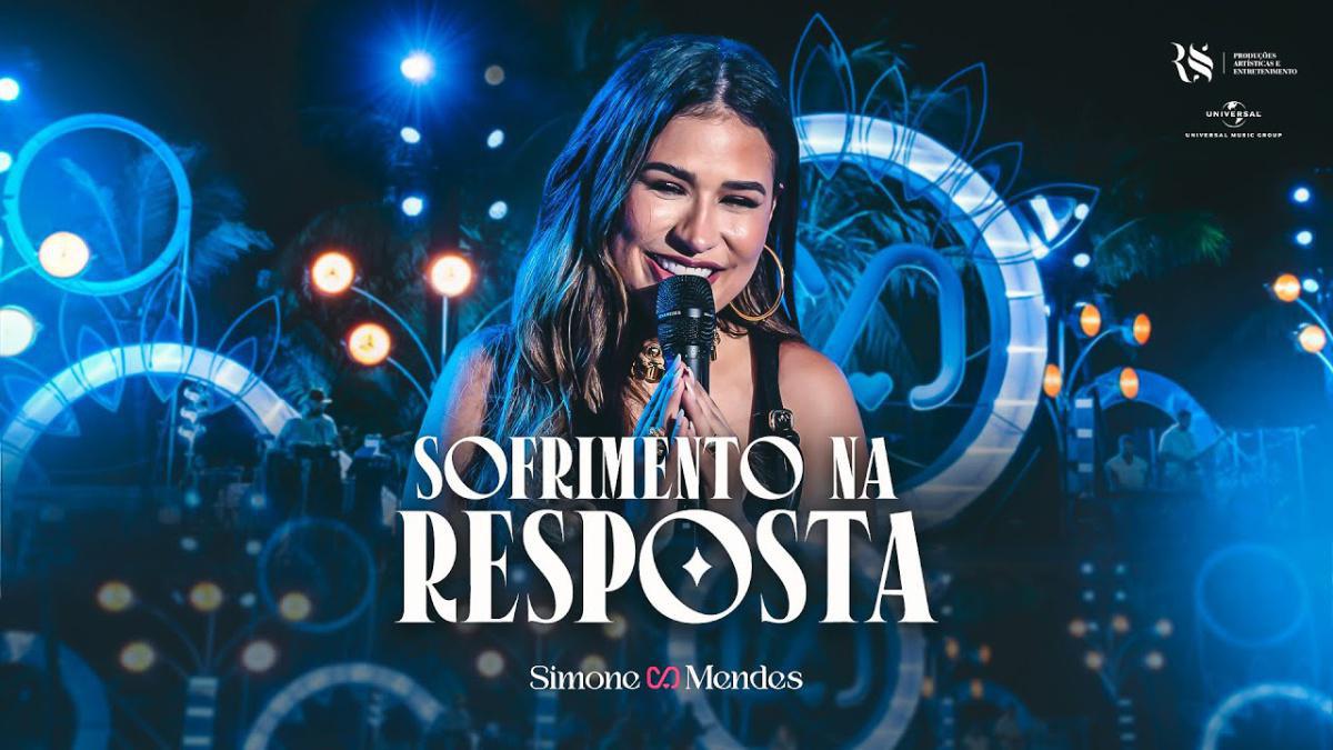 SOFRIMENTO NA RESPOSTA - Simone Mendes - Música e Letra