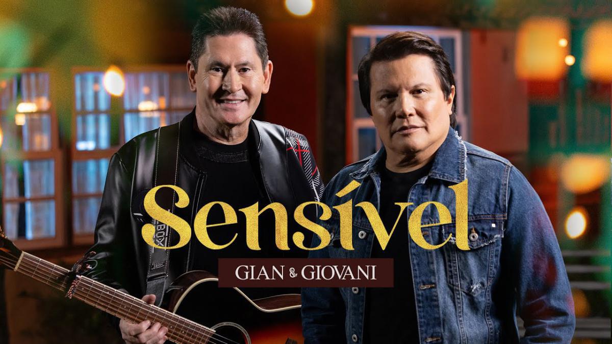 Sensível - Gian e Giovani - Música e Letra