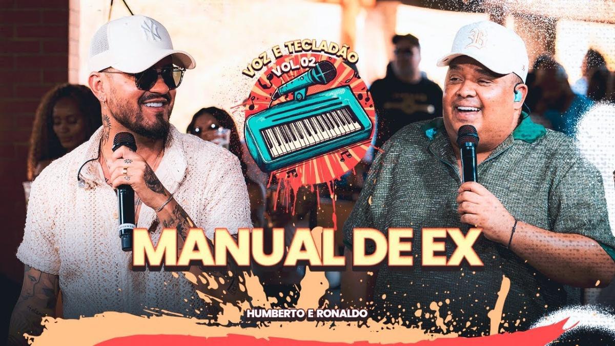 Manuel de Ex - Humberto e Ronaldo - Música e Letra