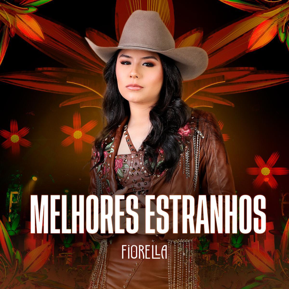 Fiorella lança "Melhores Estranhos", seu novo single