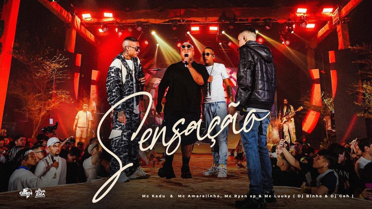 SENSAÇÃO - MC Kadu, MC Amarelinho, MC Ryan Sp, MC Luuky - Música e Letra