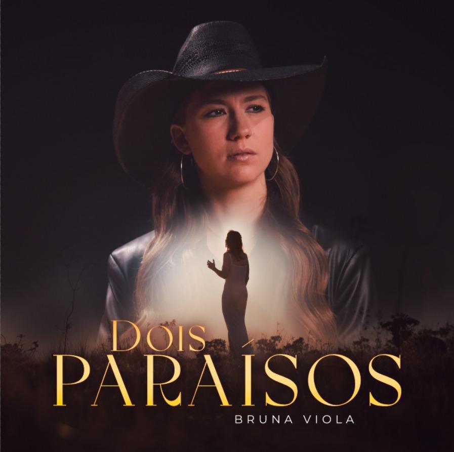 Bruna Viola lança "Dois Paraísos", um presente de natal que promete emocionar os amantes da música raiz Bruna Viola lança "Dois Paraísos", um presente de natal que promete emocionar os amantes da música raiz