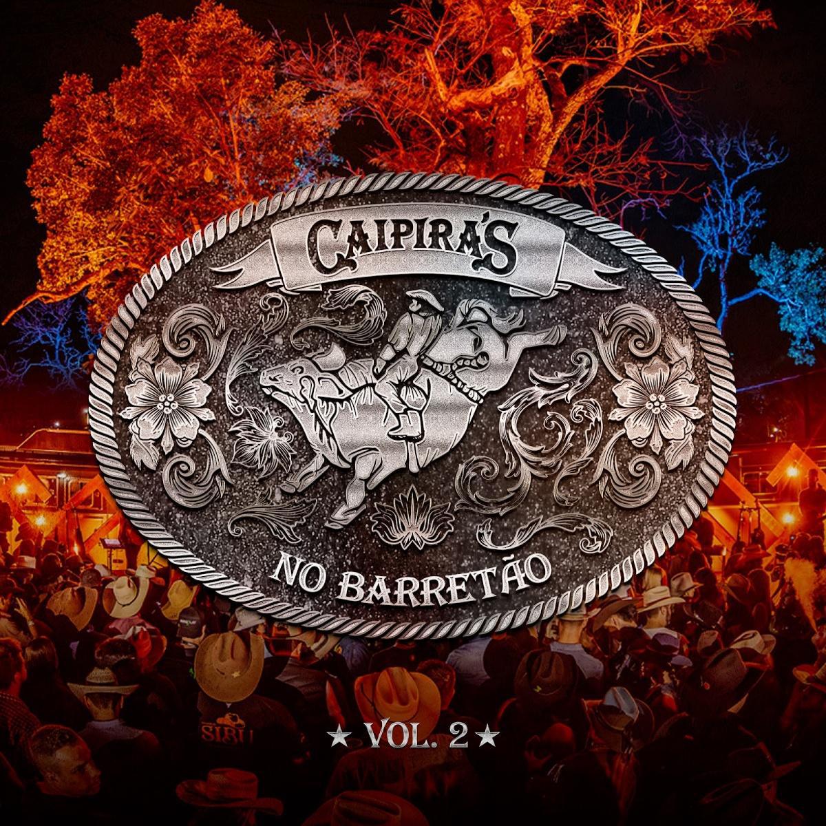 Léo e Raphael disponibilizam segundo volume de "Caipira's no Barretão" 