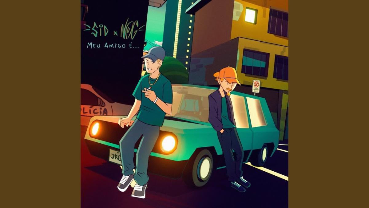 Meu Amigo É... - Sid, Nog, Ugo Ludovico - Música e Letra
