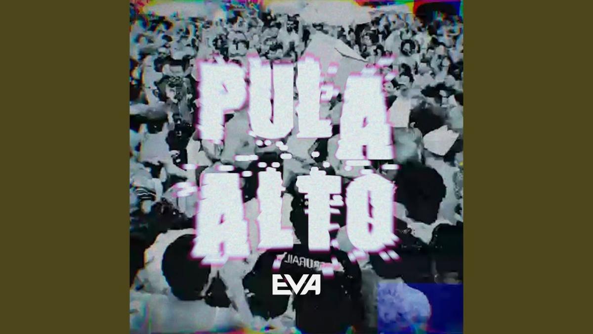 Pula Alto - Banda EVA - Música e Letra