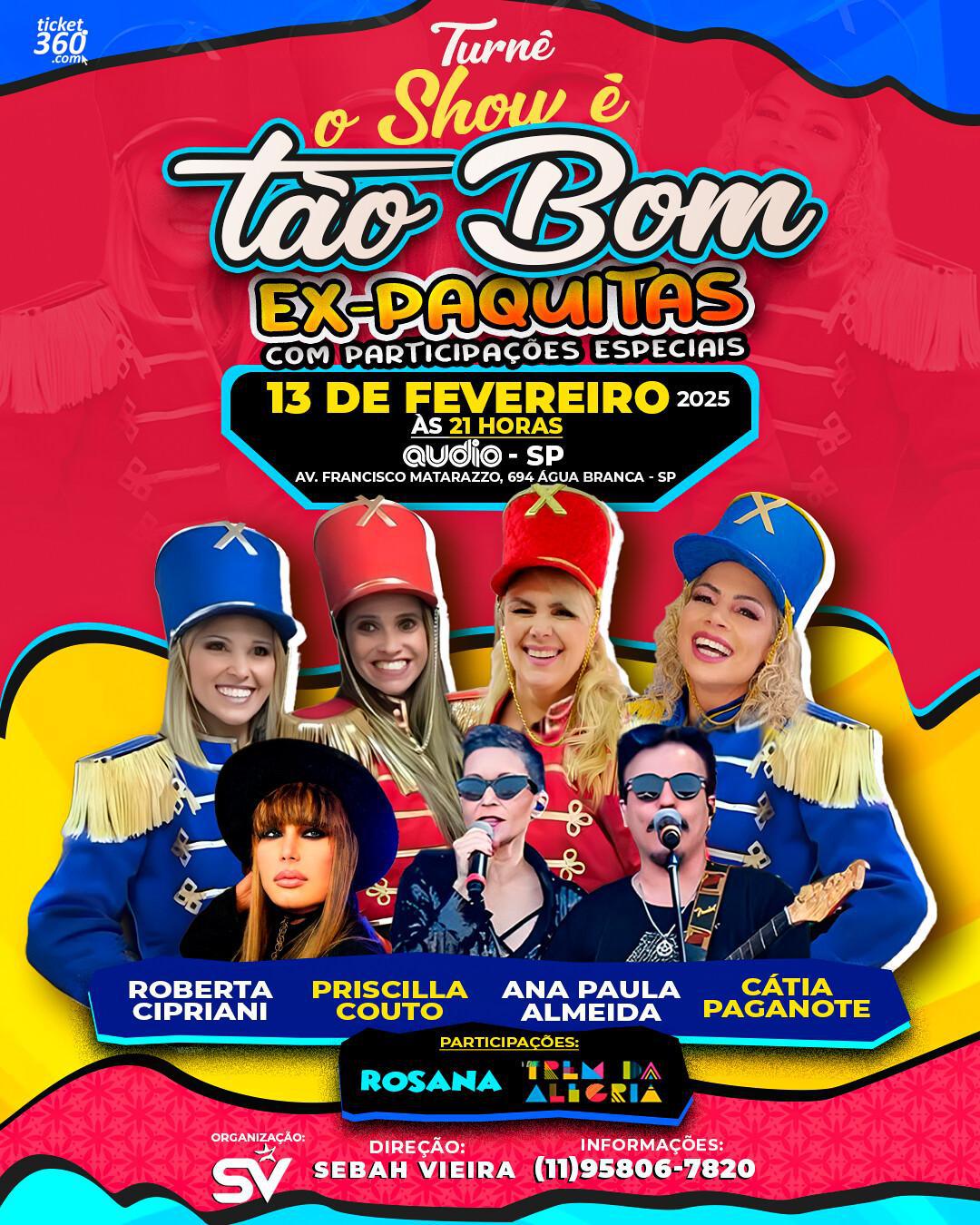 Pré-carnaval de São Paulo celebra turnê das Ex-Paquitas da Xuxa com Rosana e Trem da Alegria