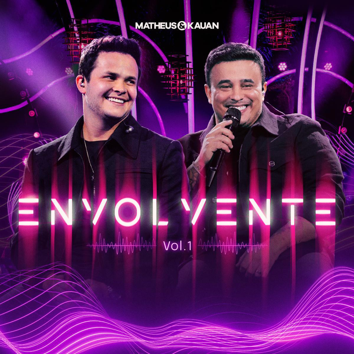 Matheus & Kauan lançam o primeiro EP de "Envolvente" com participação de Ana Castela