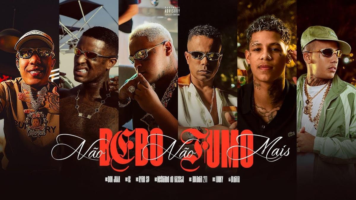 Não Bebo Não Fumo Mais - MCs Ryan SP, Luuky, Don Juan, IG, Boladin 211, Neguinho do Kaxeta e Oldilla - Música e Letra