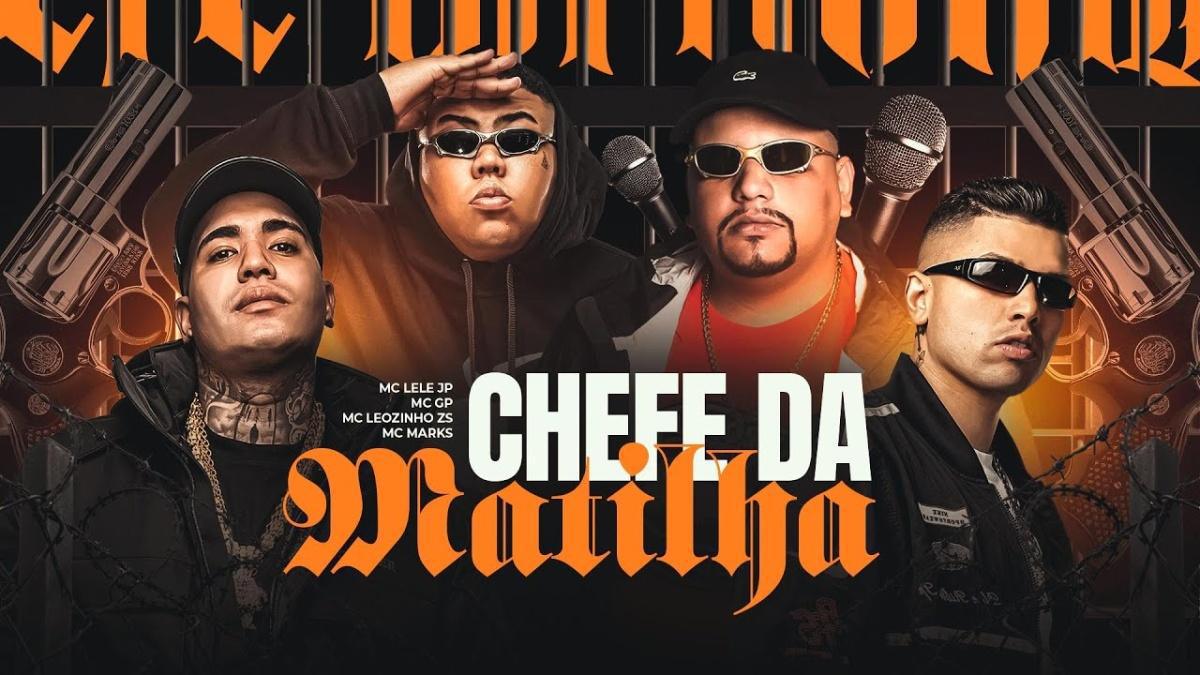 CHEFE DA MATILHA - MC Leozinho ZS, MC GP, MC Marks e MC Lele JP - Música e Letra