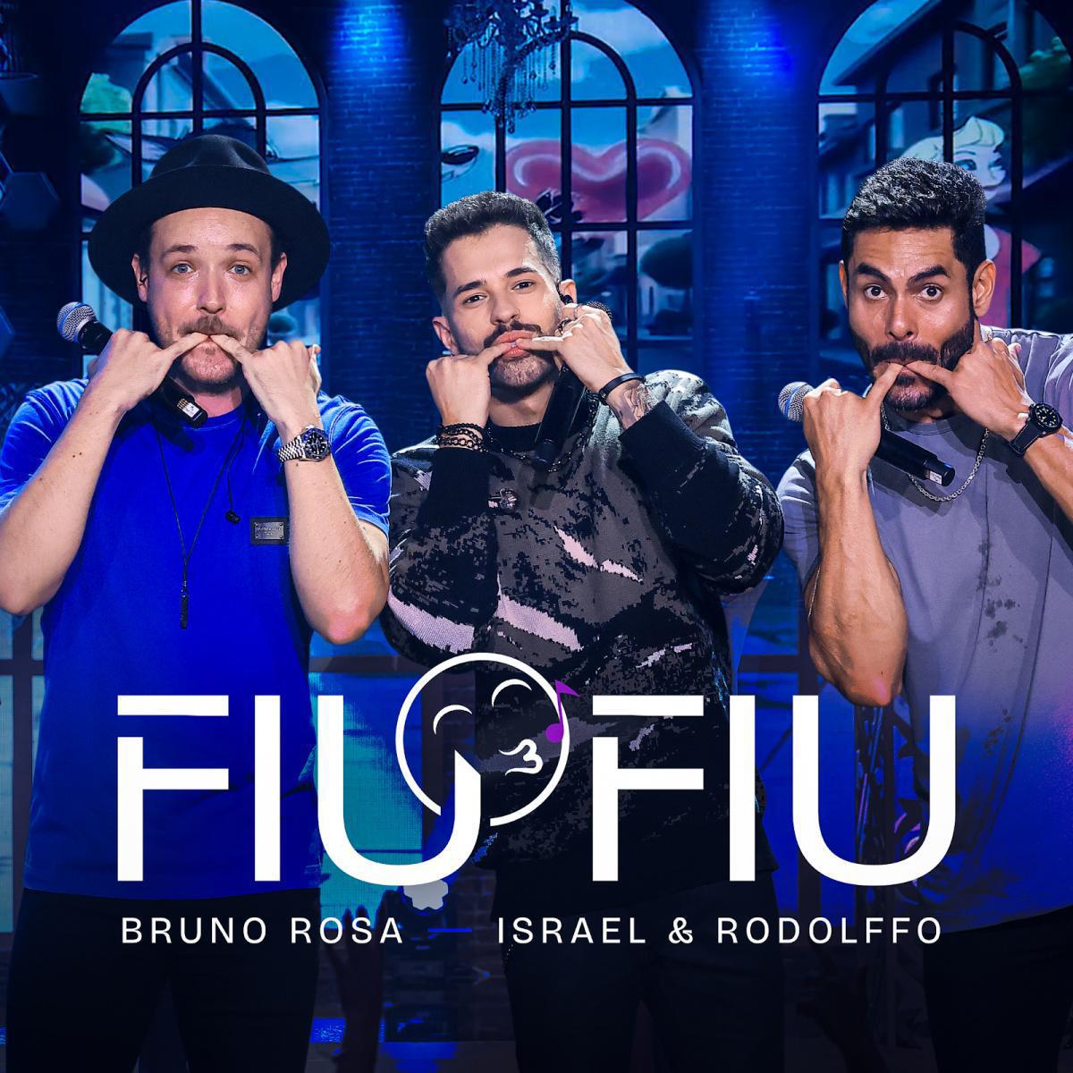 Ao lado de Israel & Rodolffo, Bruno Rosa lança "Fiu Fiu"