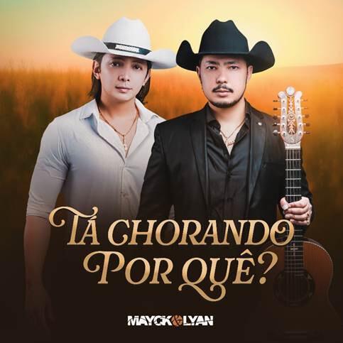 Mayck & Lyan lançam o hit gospel "Tá Chorando Por Quê?"