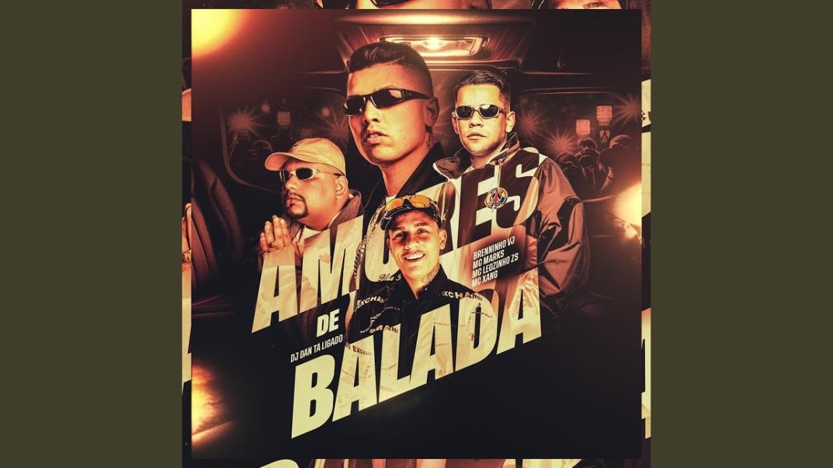 Amores de Balada - Brenninho VJ, MC Marks - Música e Letra