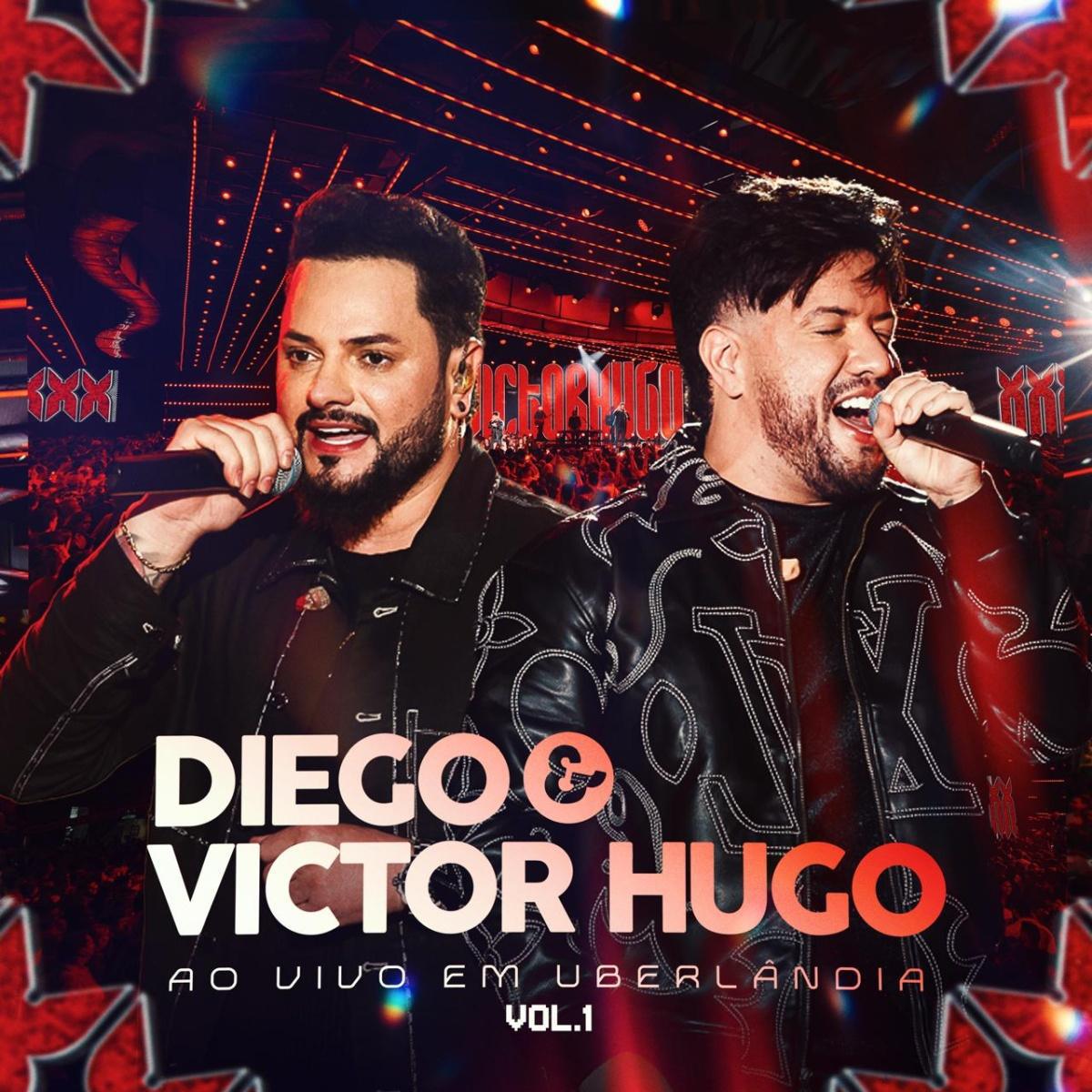 Diego & Victor Hugo lançam o primeiro volume de "Ao Vivo em Uberlândia" com quatro faixas inéditas