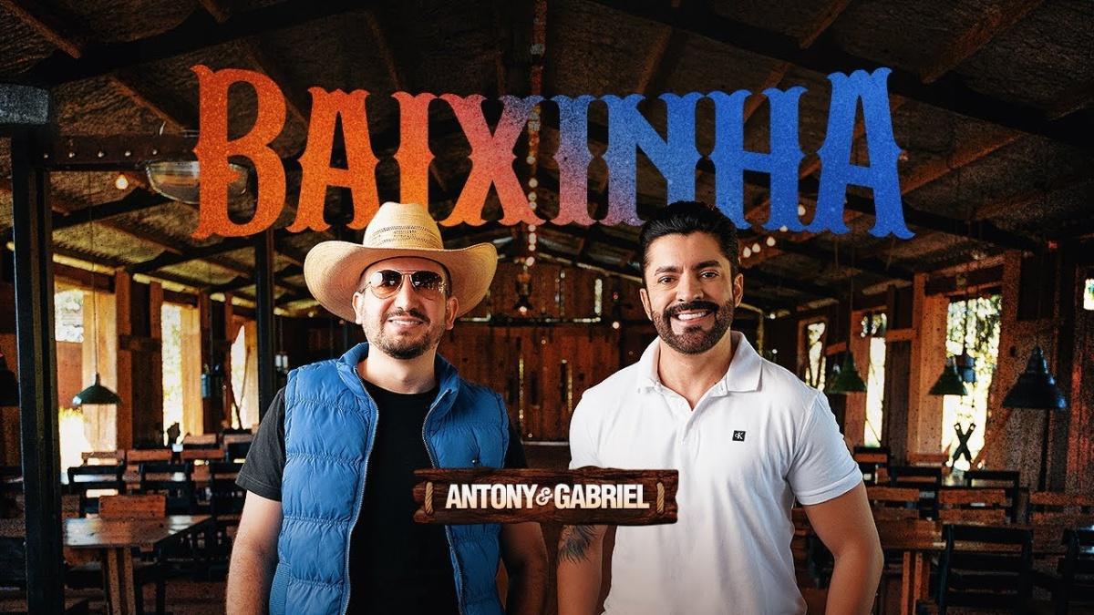 Baixinha - Antony e Gabriel - Música e Letra