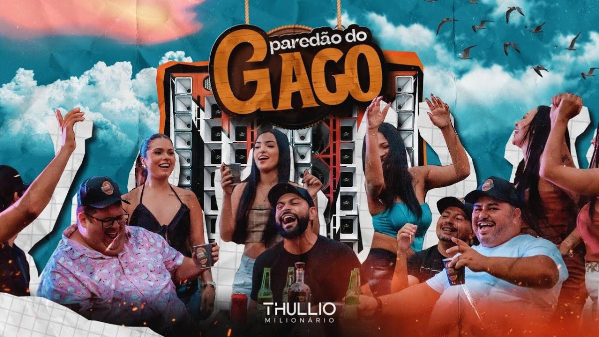 PAREDÃO DO GAGO - Thullio Milionário - Música e Letra