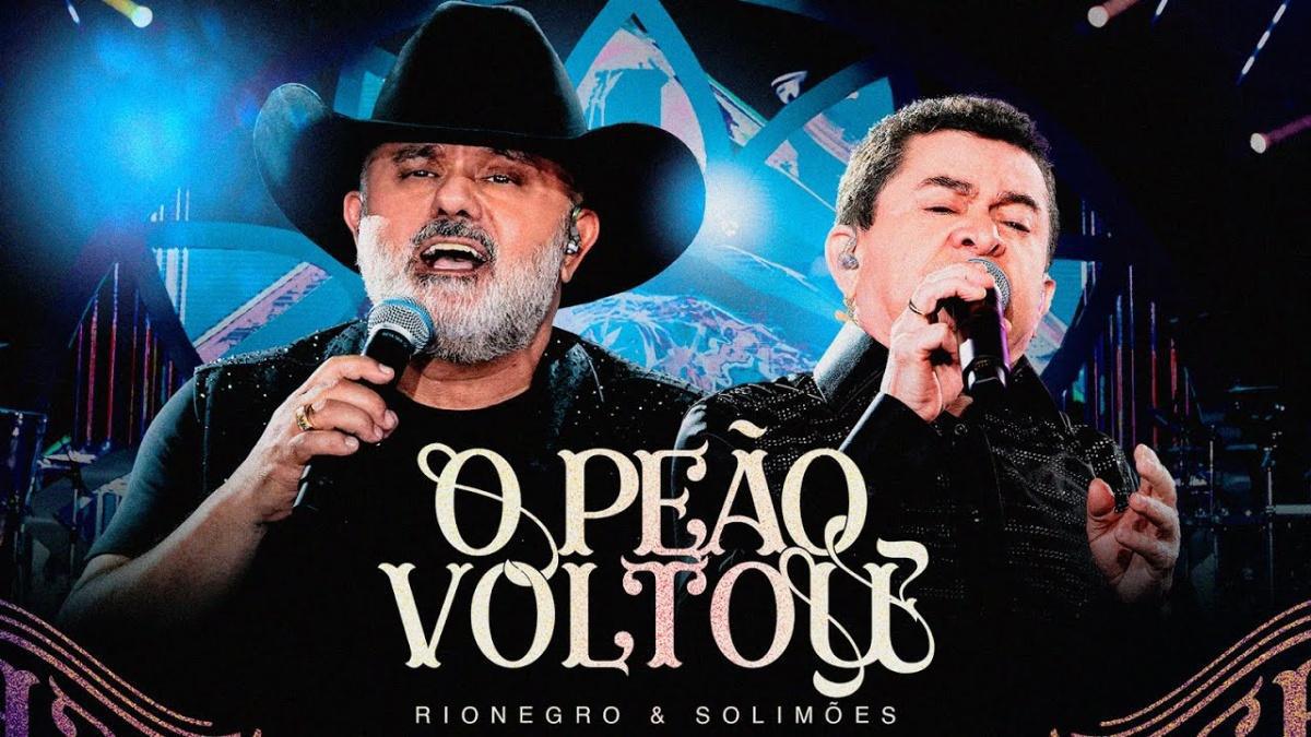 O Peão Voltou - Rionegro & Solimões - Música e Letra