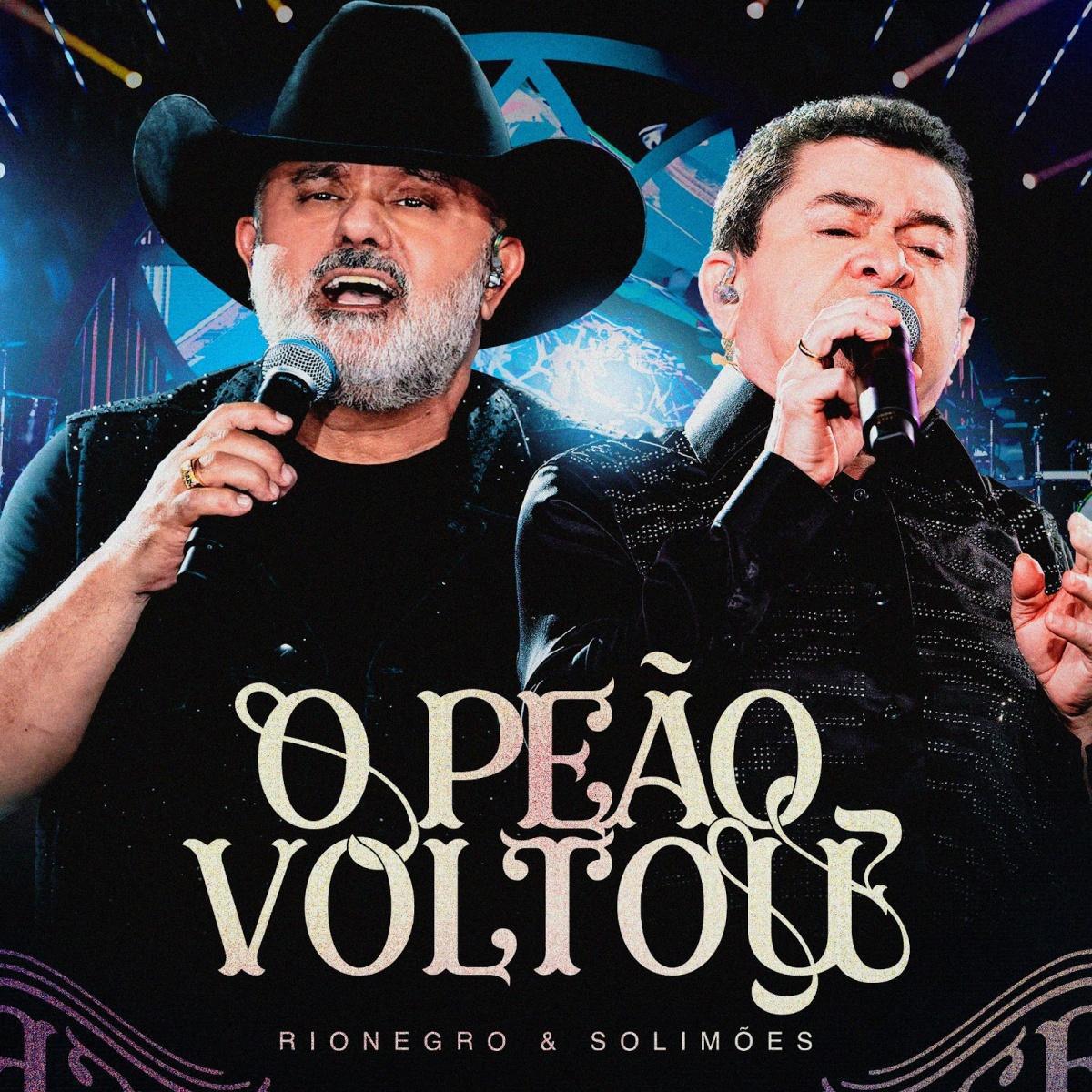 Rionegro & Solimões lançam "O Peão Voltou" e reafirmam suas raízes no sertanejo