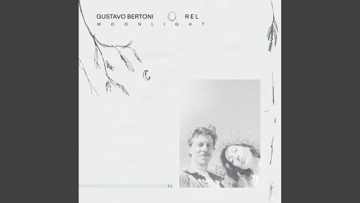 Moonlight - Gustavo Bertoni, R E L - Música e Letra