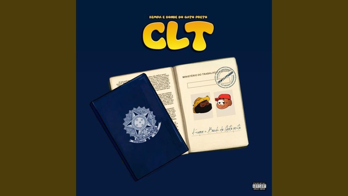 CLT - Kempa, Bonde do gato preto, Empire Street - Música e Letra