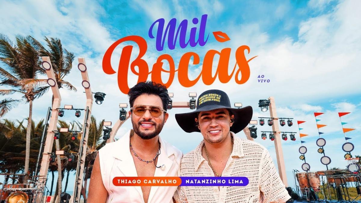 Mil Bocas - BORA - Thiago Carvalho e Natanzinho Lima - Música e Letra