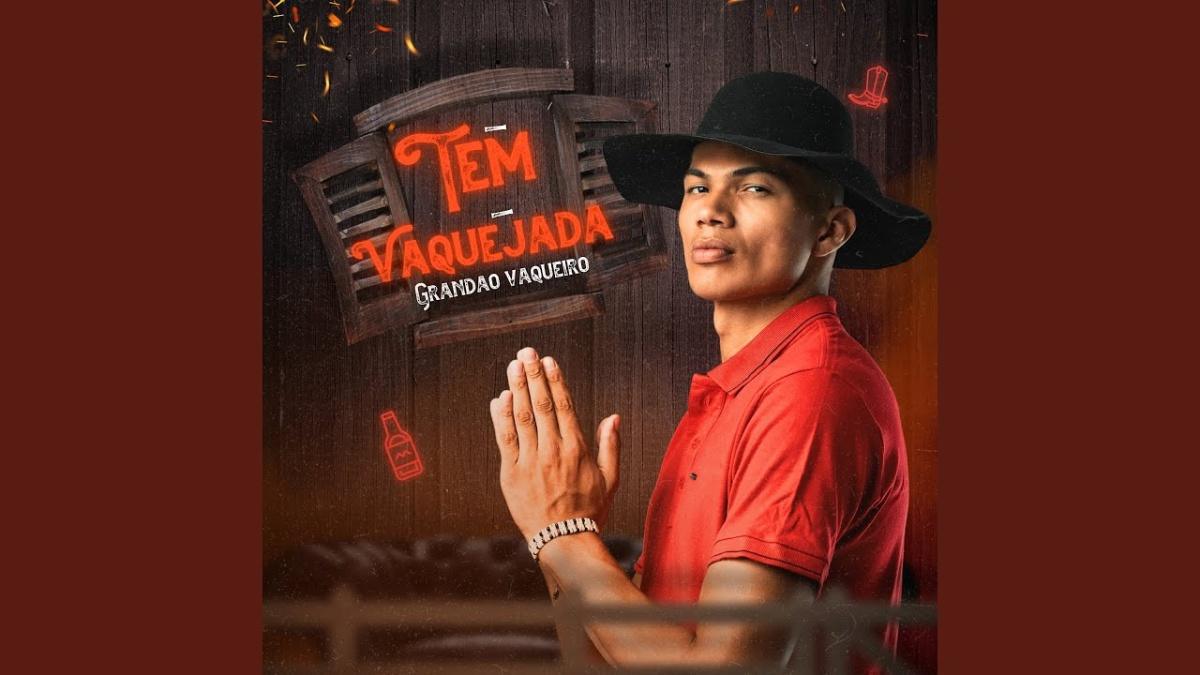 Tem Vaquejada - Grandão Vaqueiro - Música e Letra