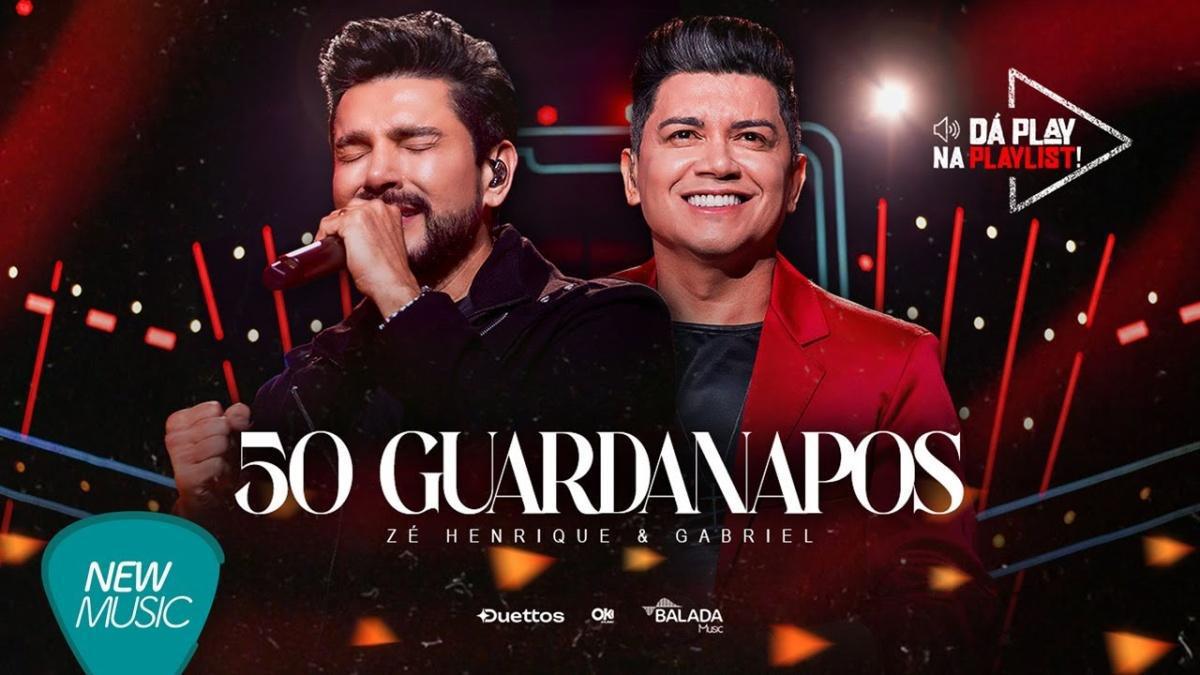 50 Guardanapos - Zé Henrique & Gabriel - Música e Letra