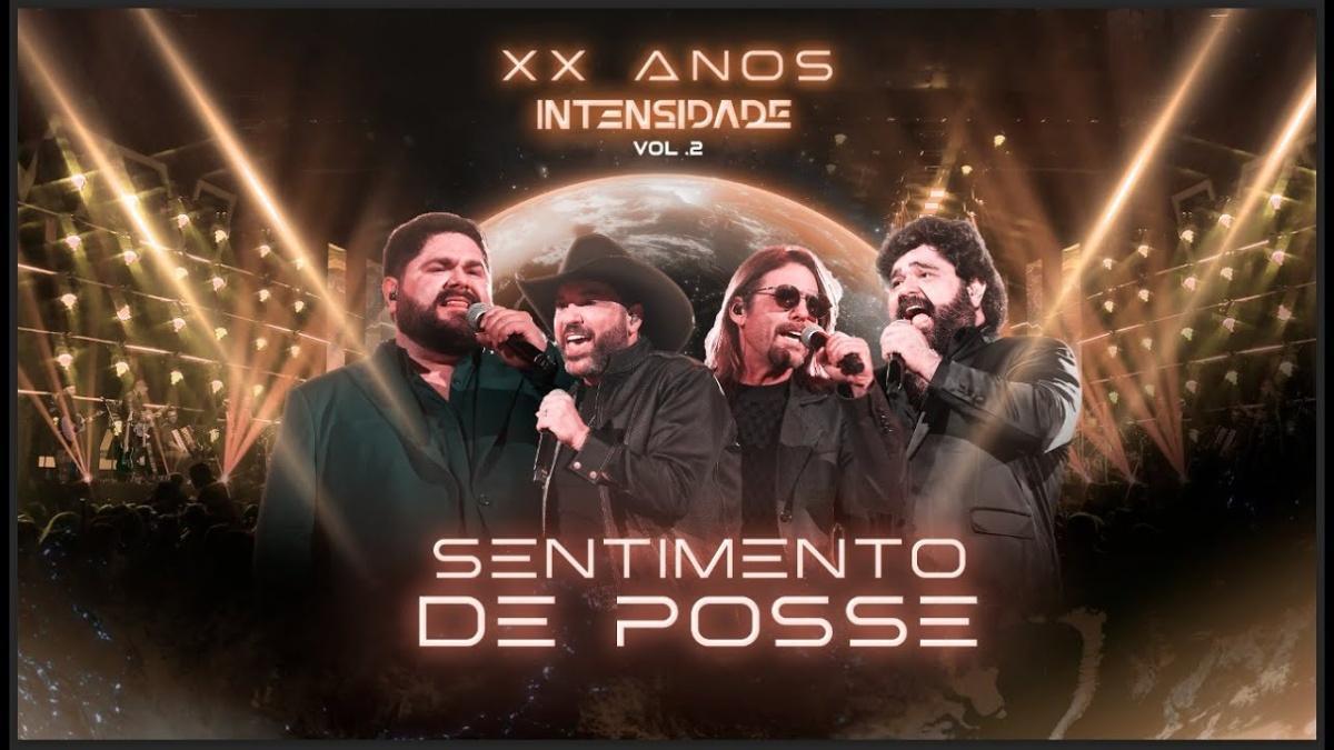 Sentimento De Posse - César Menotti & Fabiano, Edson & Hudson - Música e Letra