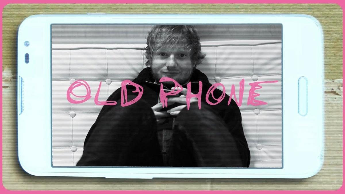 Old Phone - Ed Sheeran - Música, Letra e Tradução