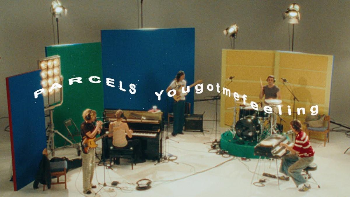 Yougotmefeeling - Parcels - Música, Letra e Tradução Yougotmefeeling - Parcels - Música, Letra e Tradução