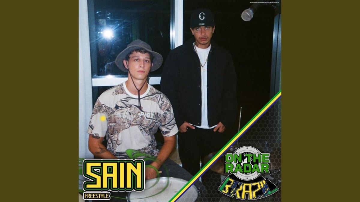 Sain On The Radar Freestyle - On The Radar, Sain - Música e Letra