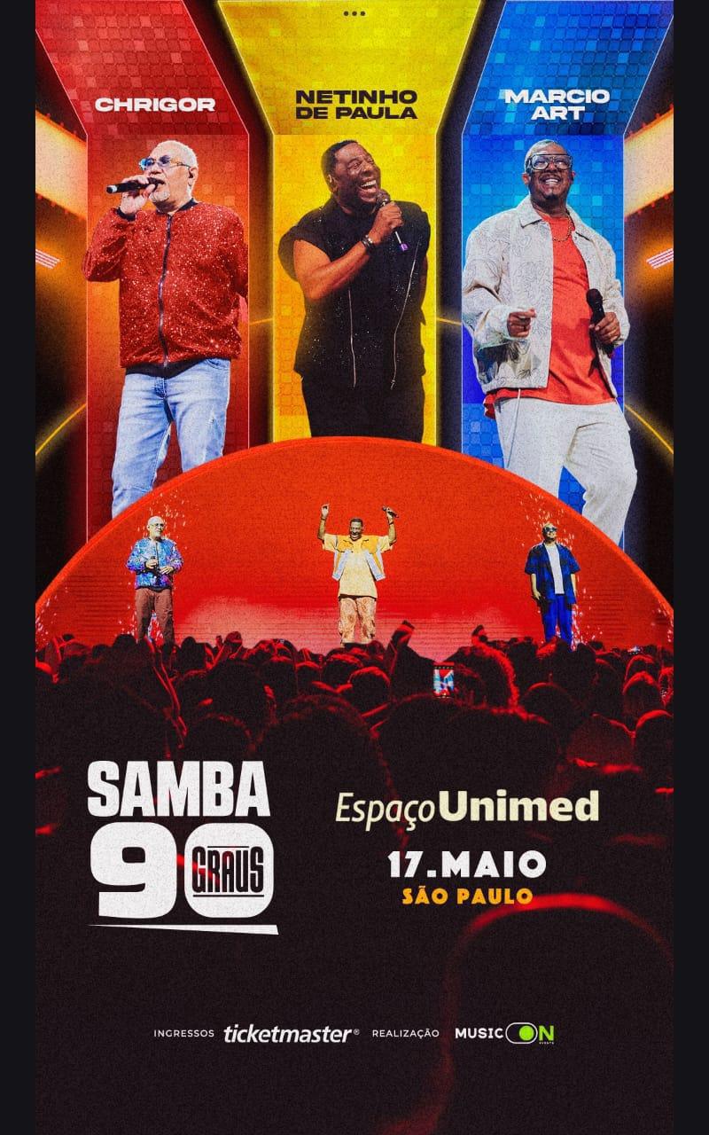 Netinho de Paula, Chrigor e Márcio Art voltam ao Espaço Unimed no próximo dia 17 para lançamento do DVD "Samba 90"