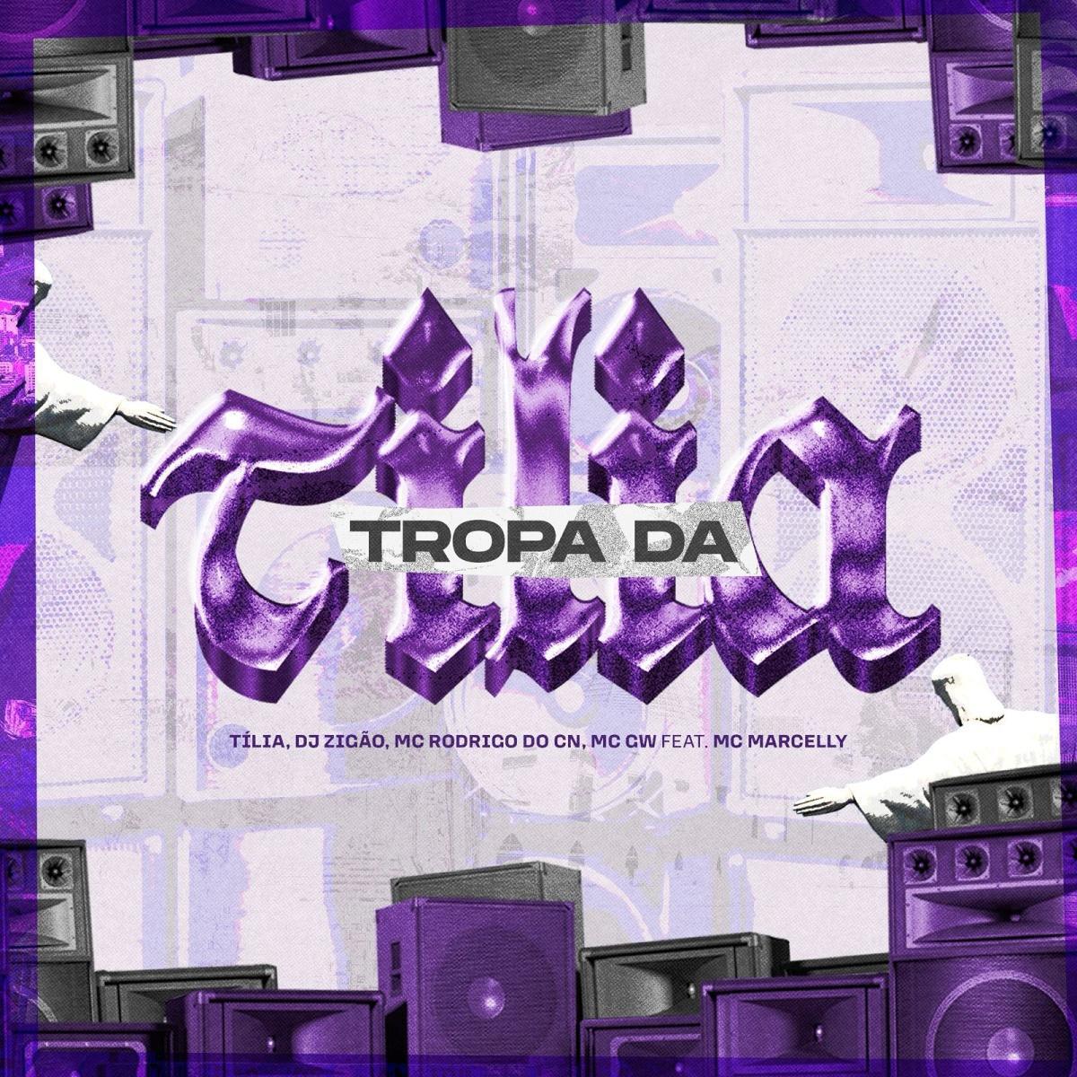 Tília se une a MC Marcelly, MC GW, MC Rodrigo do CN e DJ Zigão em faixa inédita