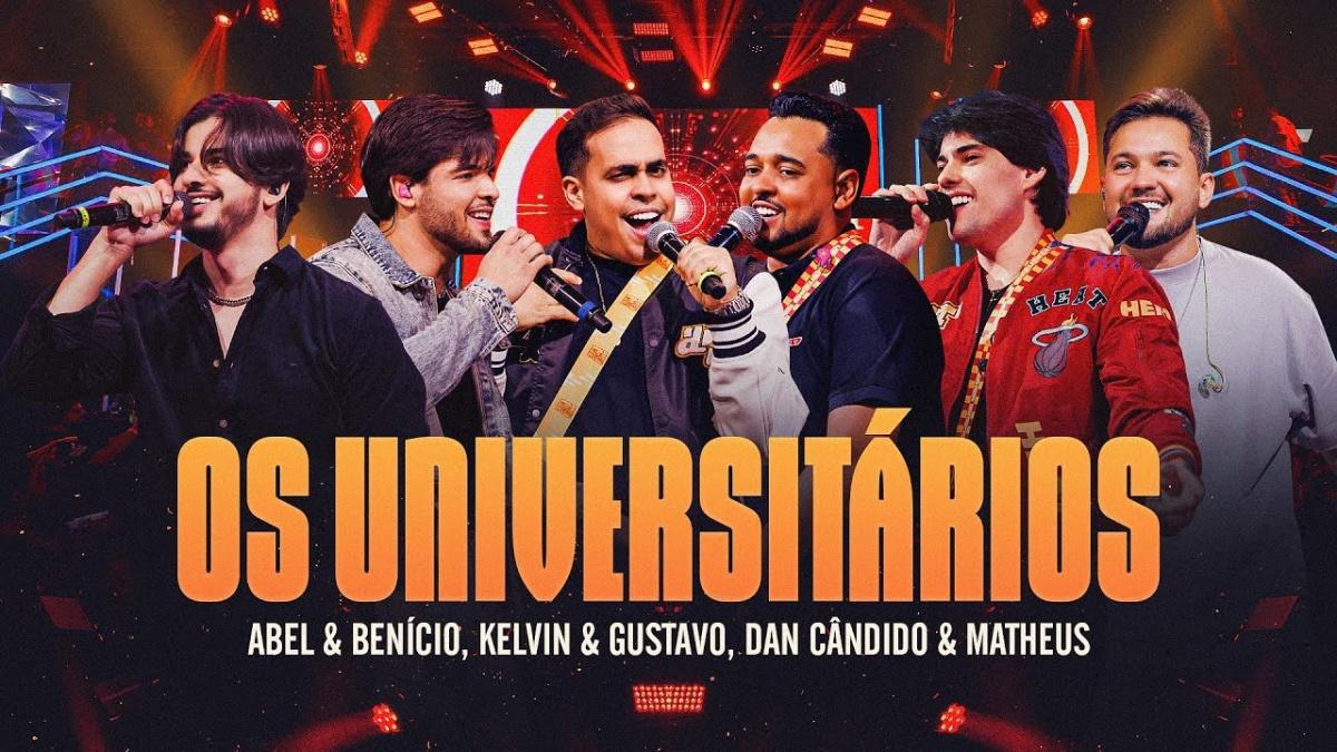 Os Universitários - Open Mé, Abel e Benício, Kelvin e Gustavo, Dan Cândido e Matheus - Música e Letra