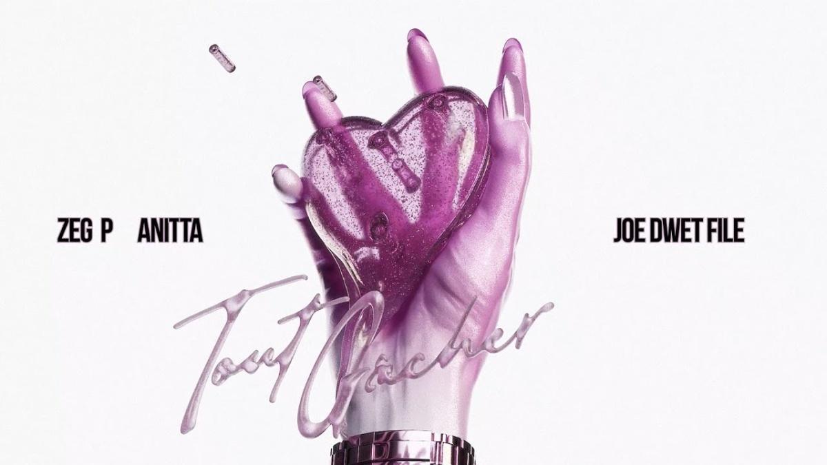 ZEG P Ft. Anitta & Joe Dwet File - Tout gâcher - Música, Letra e Tradução