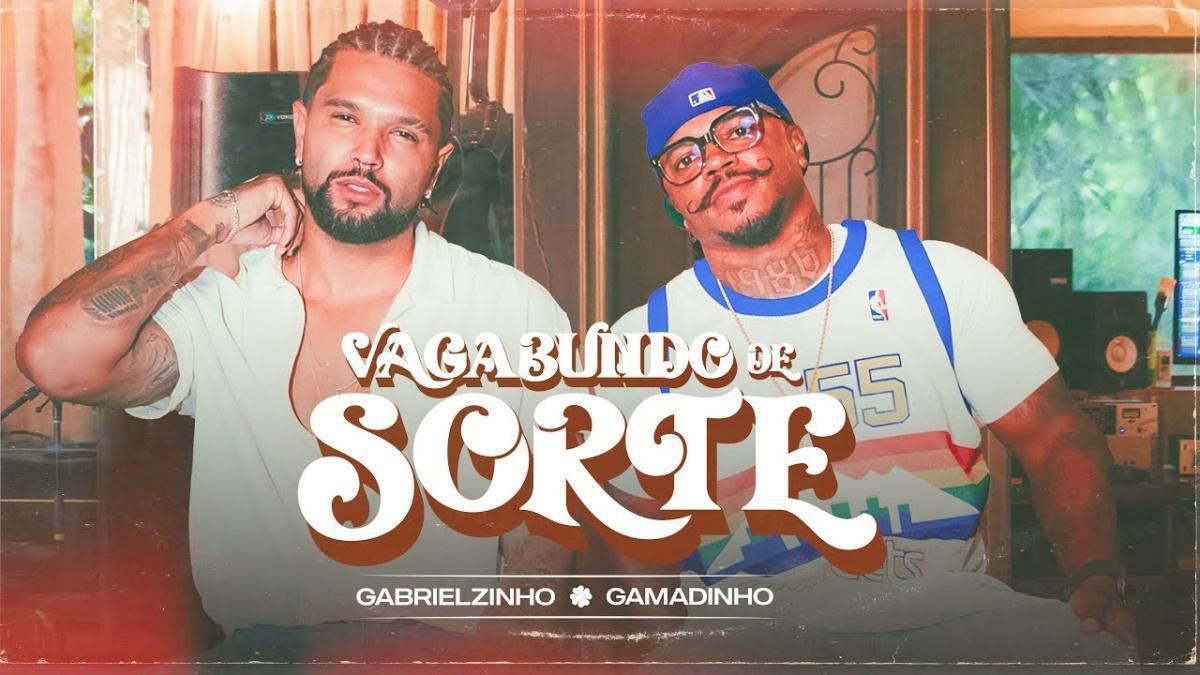 Vagabundo de Sorte - Gabrielzinho, ‪Gamadinho - Música e Letra