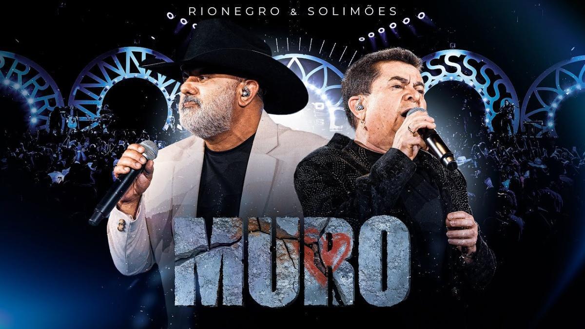 Muro - Rionegro & Solimões - Música e Letra